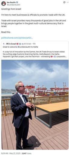 Screen capture of post by Ian Austin:
Greetings from Israel! I'm here to meet businesses & officials to proote trade with the UK. 

Trade with Israel provides many thousands of good jobs in the UK and brings people together in the great multi-cultural democracy thats Israel.